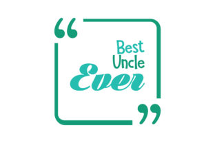 Best Uncle Ever Embroidery Design Review
