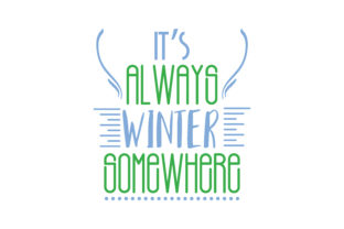 It s Always Winter Somewhere: A Designer's Real-World Review