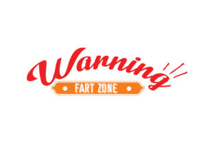 Review: Warning – Fart Zone Embroidery Design