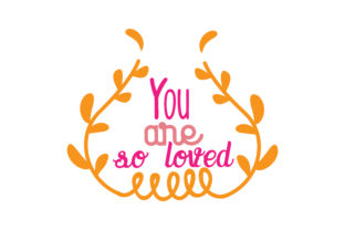 You Are so Loved: A Designer's Review