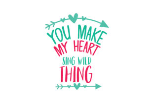 You Make My Heart Sing Wild Thing Review